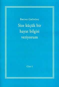 Ich gebe Ihnen eine kleine Lebensweisheit Band 1