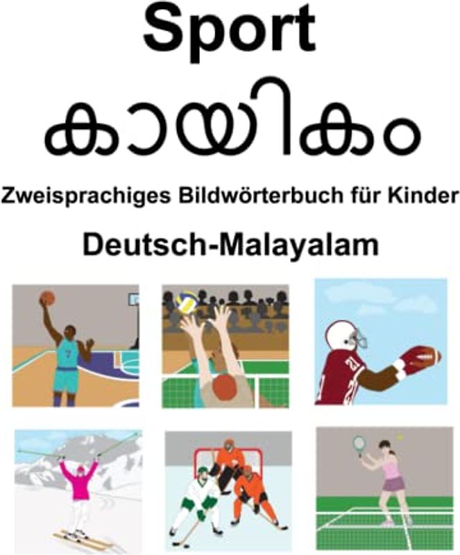 Deutsch-Malayalam Sport Zweisprachiges Bildwörterbuch für Kinder