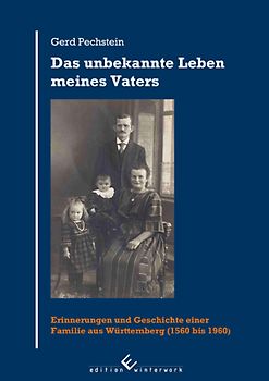 Das unbekannte Leben meines Vaters