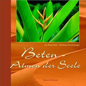Beten - Atmen der Seele
