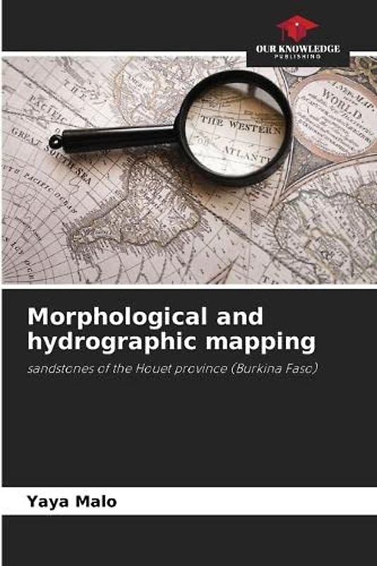 Morphological and hydrographic mapping: sandstones of the Houet province (Burkina Faso)