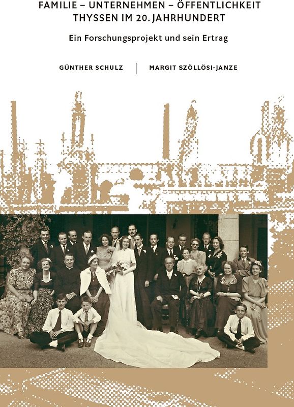 Thyssen im 20. Jahrhundert. Ein Forschungsprojekt und sein Ertrag