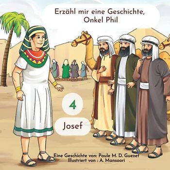 Erzähl mir eine Geschichte, Onkel Phil: Band 4: Josef (Oncle Phil, Band 4)