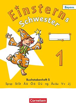 Einsterns Schwester - Erstlesen - Ausgabe Bayern 2025 - 1. Jahrgangsstufe