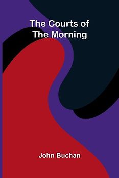 The Courts of the Morning