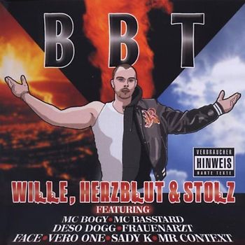 Bbt - Wille,Herzblut & Stolz