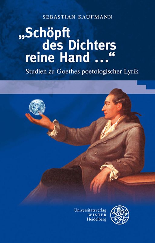 "Schöpft des Dichters reine Hand ..."
