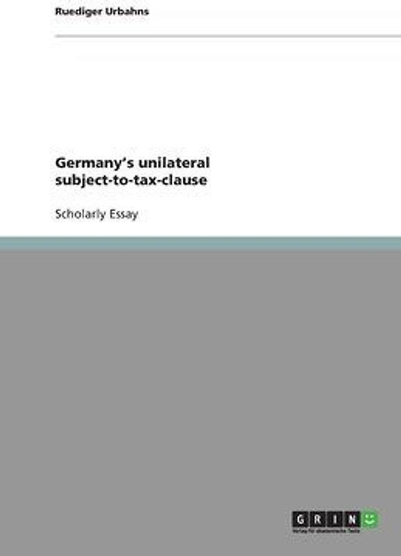Germany's unilateral subject-to-tax-clause