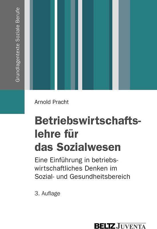 Betriebswirtschaftslehre für das Sozialwesen