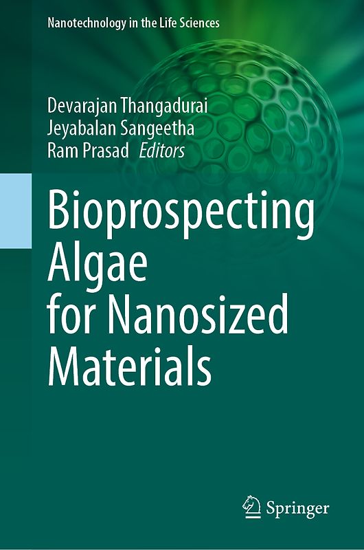 Bioprospecting Algae for Nanosized Materials