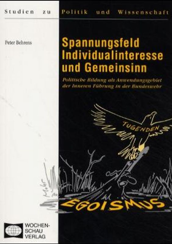 Spannungsfeld Individualinteresse und Gemeinsinn