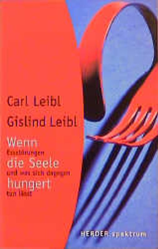 Wenn die Seele hungert