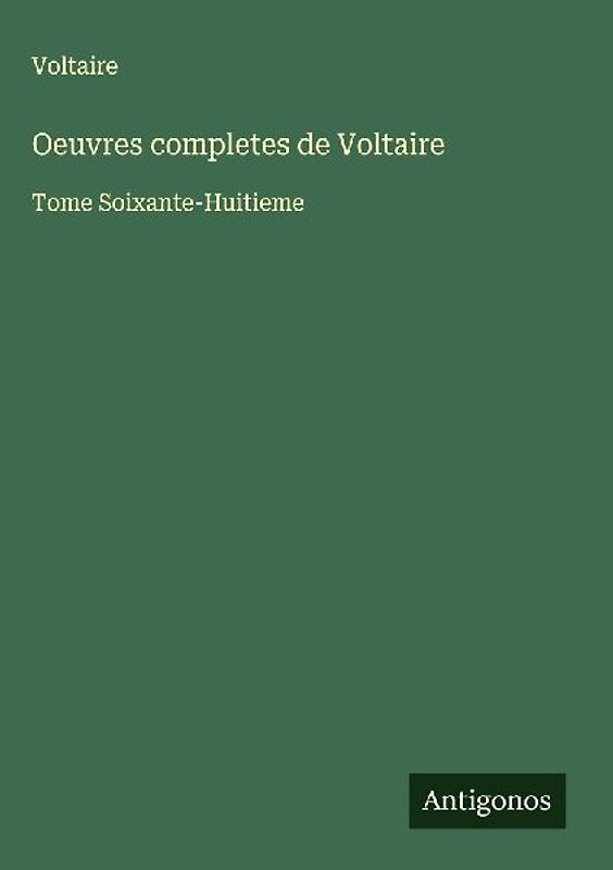 Oeuvres completes de Voltaire