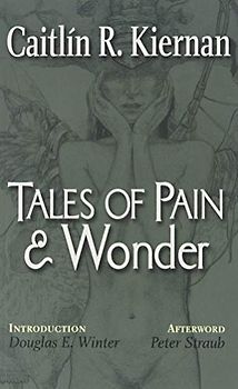 Tales of Pain and Wonder