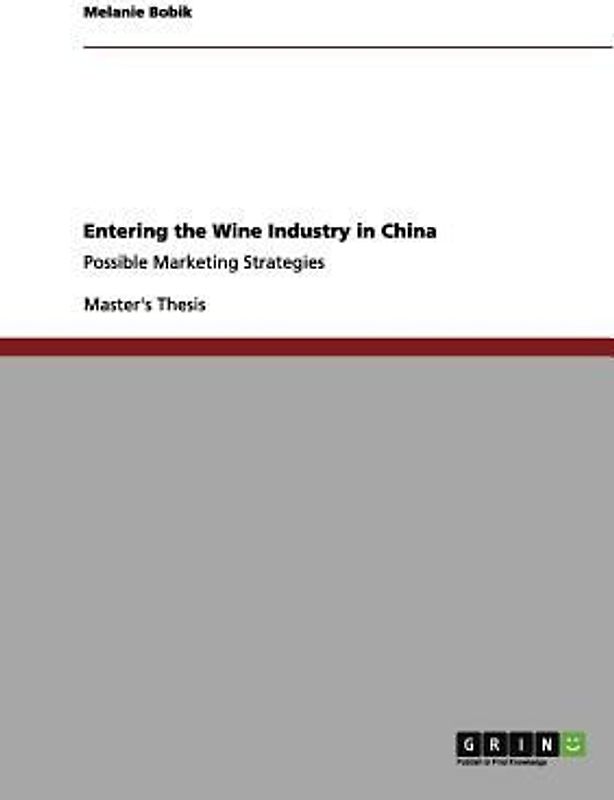 Entering the Wine Industry in China