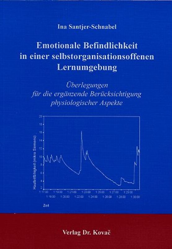 Emotionale Befindlichkeit in einer selbstorganisationsoffenen Lernumgebung