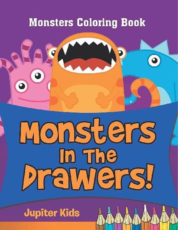 Monsters In The Drawers!