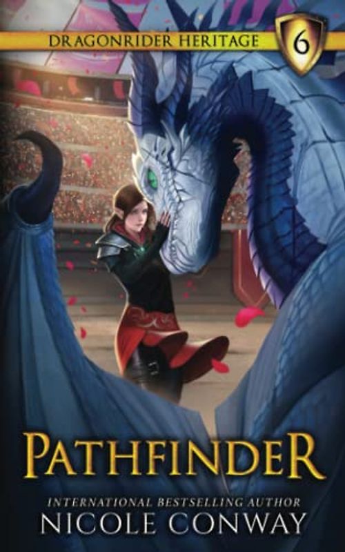 Pathfinder (The Dragonrider Heritage, Band 6)