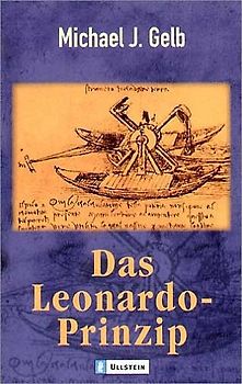 Das Leonardo-Prinzip. Die sieben Schritte zum Erfolg