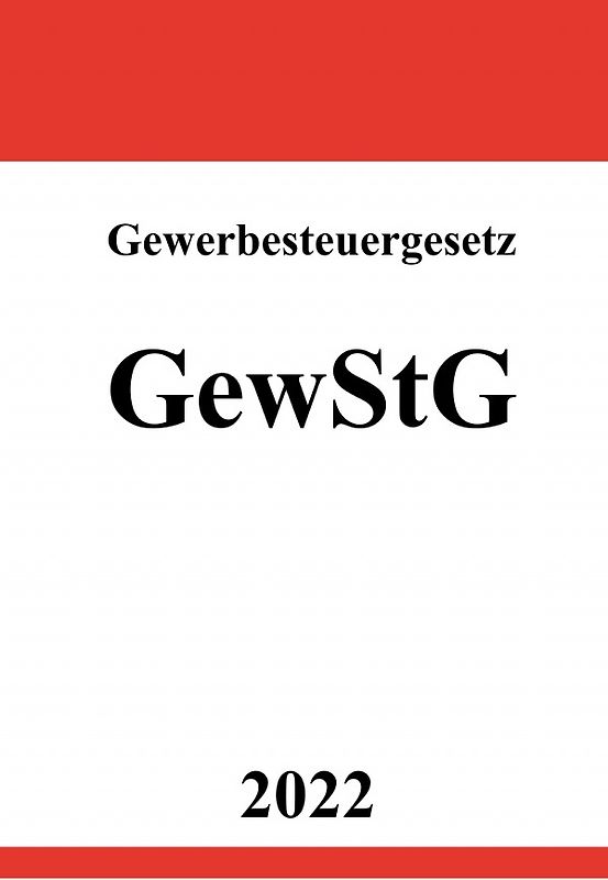 Gewerbesteuergesetz GewStG 2022