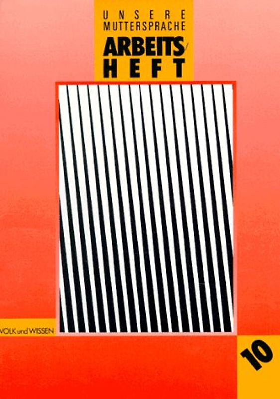 K.T.. Arbeitsheft 10 - bisherige Schreibweise