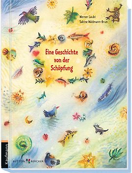 Eine Geschichte von der Schöpfung