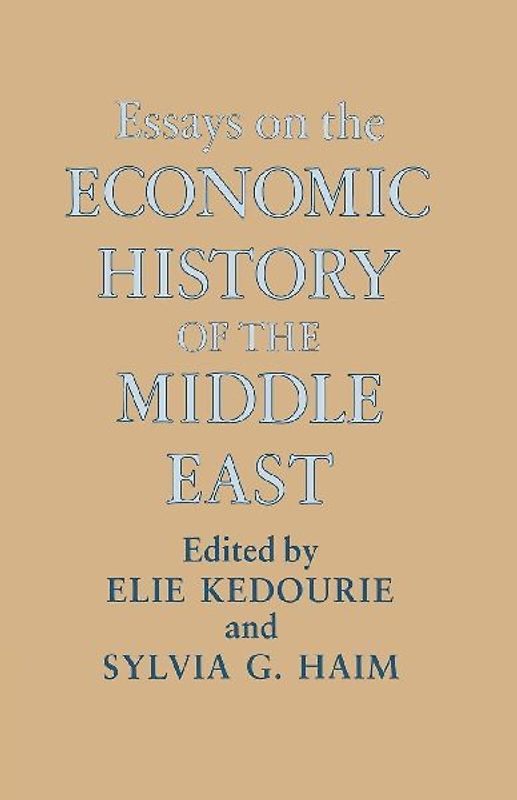 Essays on the Economic History of the Middle East