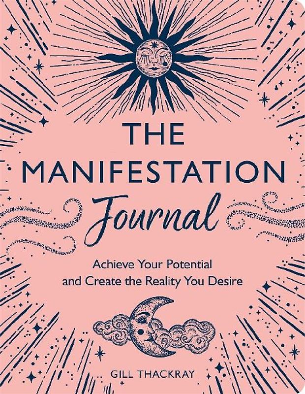 The Manifesting Journal