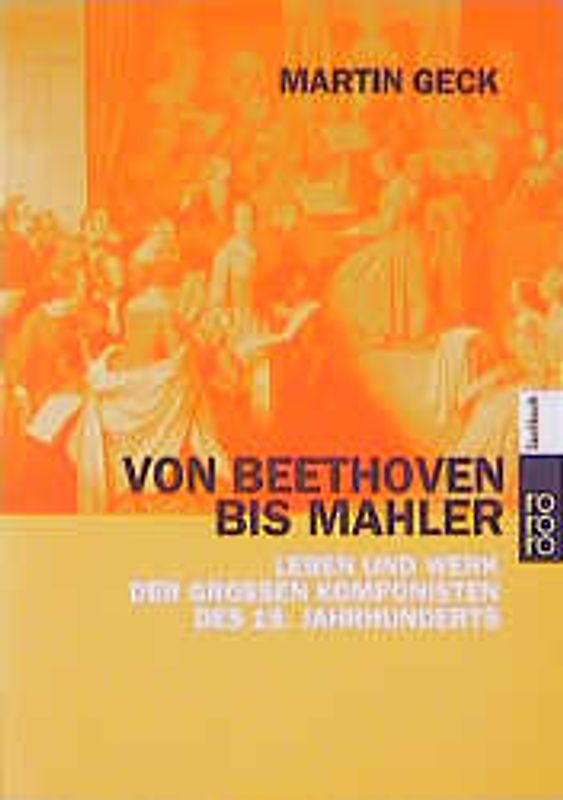 Von Beethoven bis Mahler