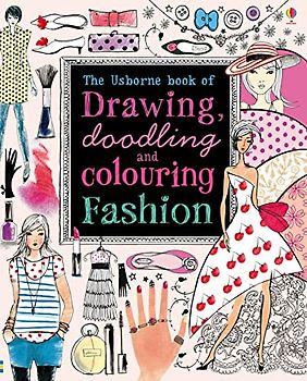DD & C FASHION (Drawing, Doodling and Colouring)