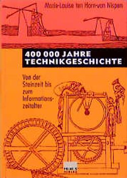 400000 Jahre Technikgeschichte