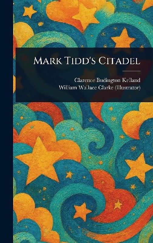 Mark Tidd's Citadel