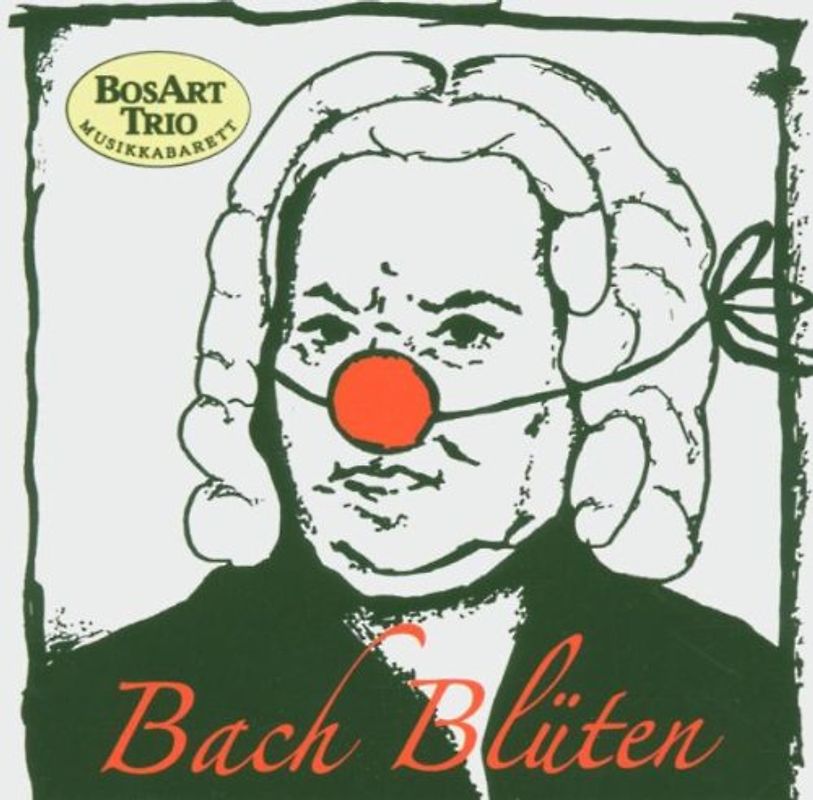 Klassik U.Komik - Bach Blüten