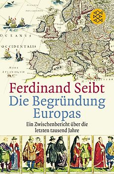 Die Begründung Europas