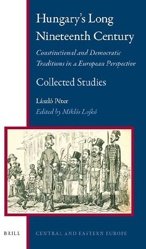 Hungary's Long Nineteenth Century