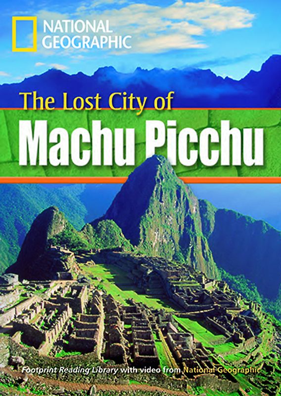 The Lost City of Machu Picchu