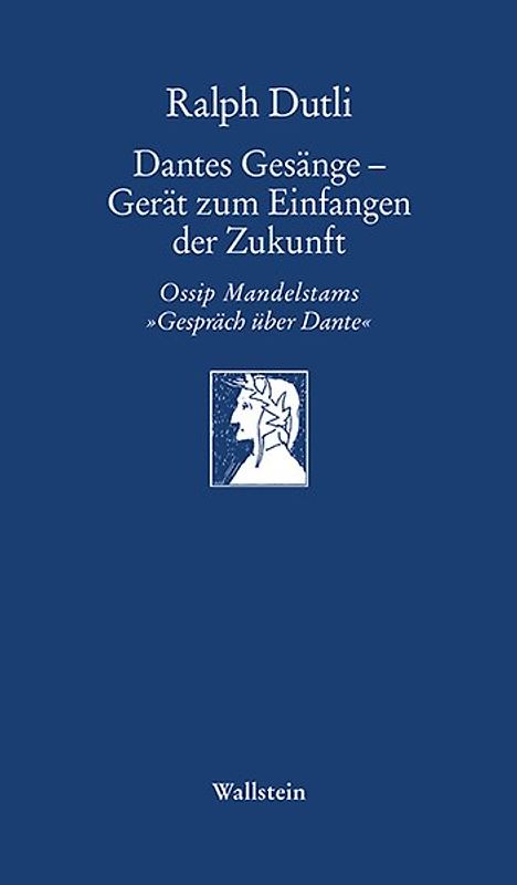Dantes Gesänge - Gerät zum Einfangen der Zukunft