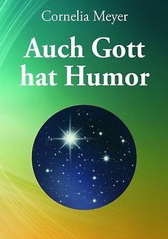 Auch Gott hat Humor