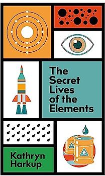 The Secret Lives of the Elements