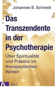 Das Transzendente in der Psychotherapie