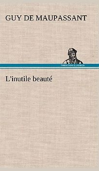L'inutile beauté