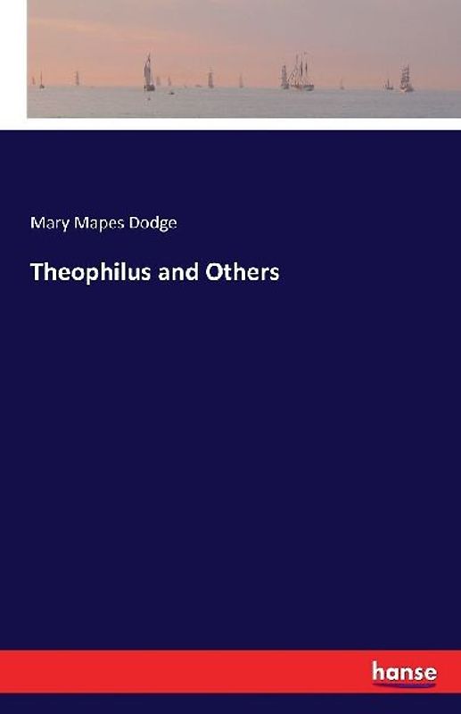 Theophilus and Others