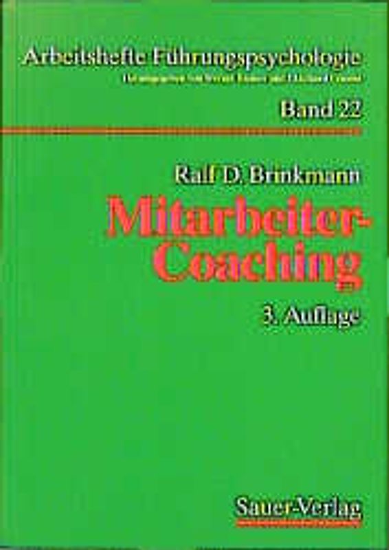 Mitarbeiter-Coaching. Vorgesetzte als Coach seiner Mitarbeiter