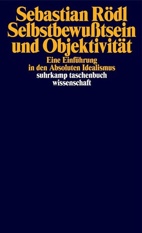 Selbstbewußtsein und Objektivität