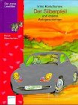 Der Silberpfeil und andere Autogeschichten