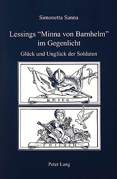 Lessings «Minna von Barnhelm» im Gegenlicht