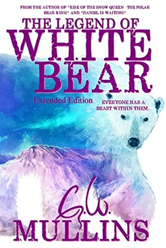 The Legend Of White Bear (Extended Edition)