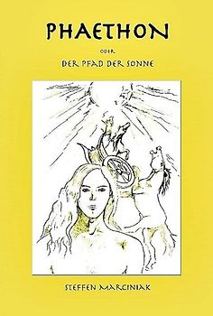 PHAETHON oder Der Pfad der Sonne