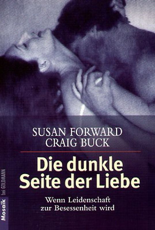 Die dunkle Seite der Liebe
