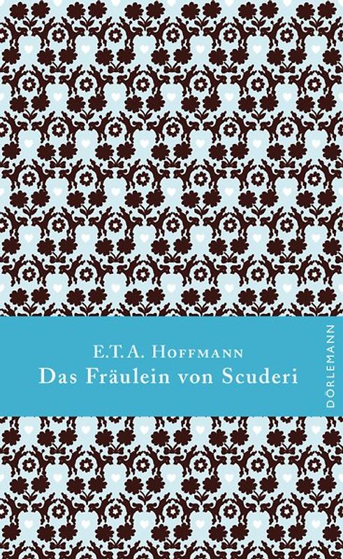 Das Fräulein von Scuderi